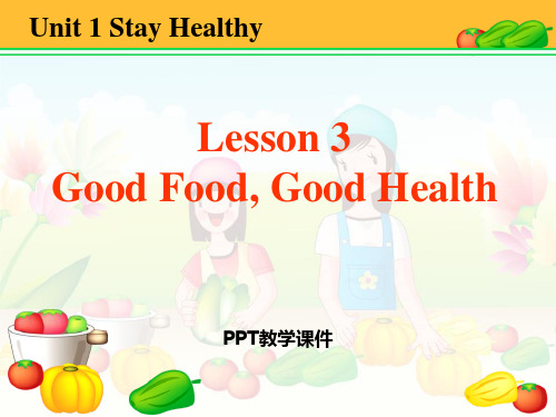 9Good Food,Good Health课件