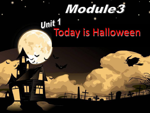 外研版英语(一起)五年级上册 Module 3 Unit 1 Today is Halloween课件