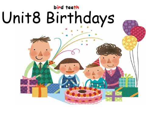 Unit8BirthdaysStorytime(课件)- 英语五年级下册