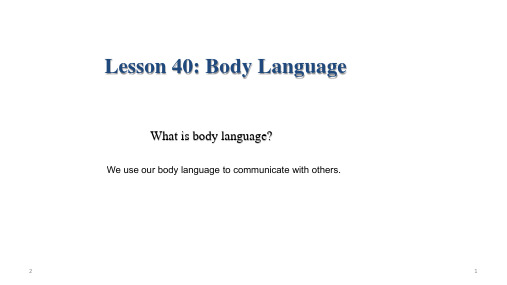 初中英语 翼教八年级下册lesson 40 Body Language课件(共28张PPT)