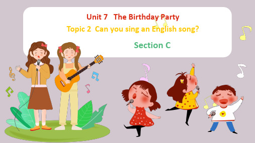 Unit7+Topic2+SectionC 仁爱版七年级英语下册