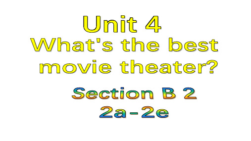 人教版八年级英语上册教学课件-Unit 4 -Section B (2a-2e)