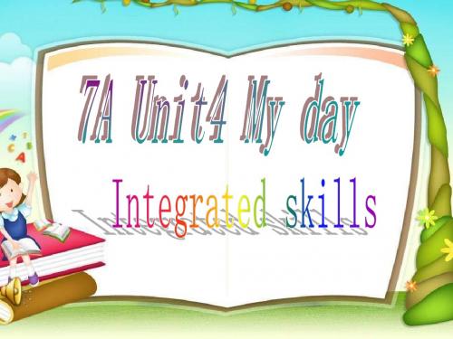 优选教育牛津译林版7AUnit4 Integrated skills (共13张PPT).ppt
