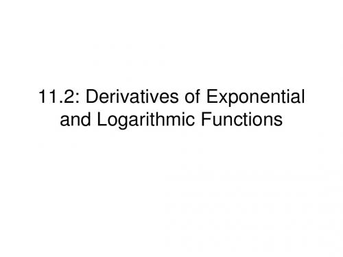 112 Derivatives of exponential and Logarithmic Functions