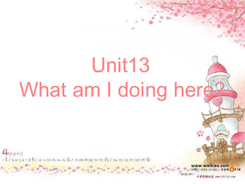 新概念英语青少版3A-Unit13-What-am-I-doing-here