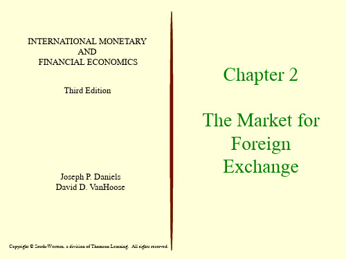 ch02 The Market for Foreign Exchange 国际货币与金融经济学英文版课件