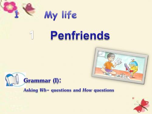 八年级英语上册 Module 1 My life Unit 1 Penfriends Grammar 1课件 (新版)牛津上海版