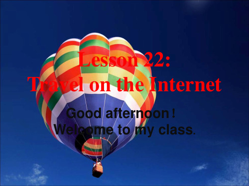 冀教版英语八年级下册  Unit 4  Lesson 22Travel on the Internet课件(共16张PPT)