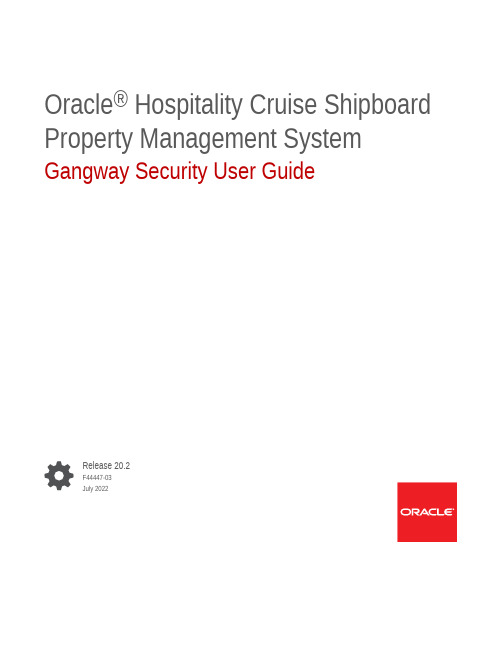 Oracle 公海巡游船舶物业管理系统 gangway 安全说明书版本 20.2 F44447-03