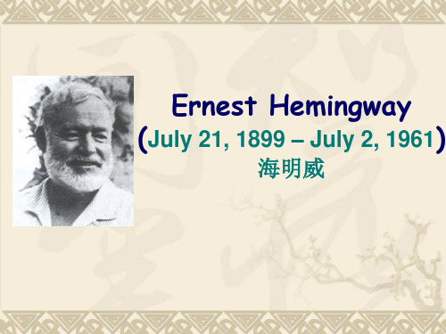 Ernest_Hemingway海明威英文PPT介绍