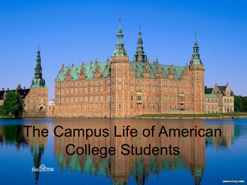 The Campus Life of American College Students