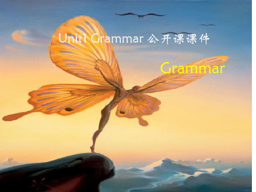 人教课标版高中英语必修1Unit1_Grammar_公开课课件