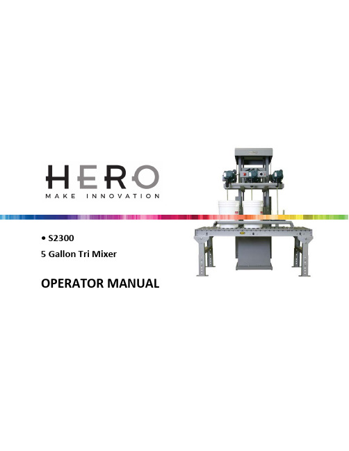 S2300 5 Gallon Tri Mixer Operator Manual