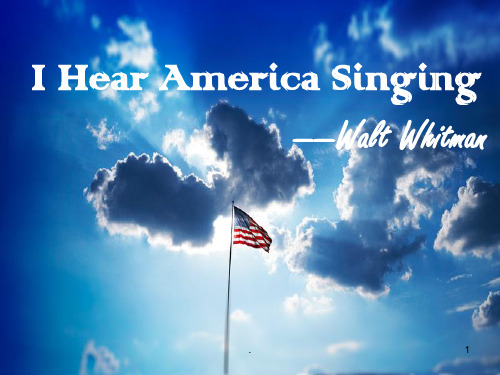 I-Hear-America-Singing英文诗歌鉴赏PPT课件