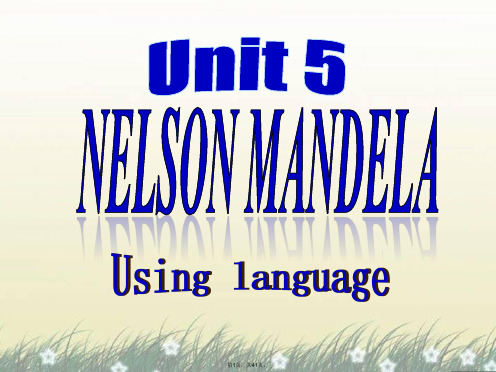 Unit5-Nelson-Mandela--using-language第二篇阅读