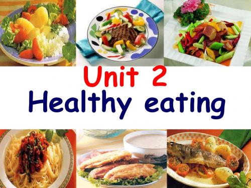 Book3_Unit2_Healthy_eating教学课件人教版必修3