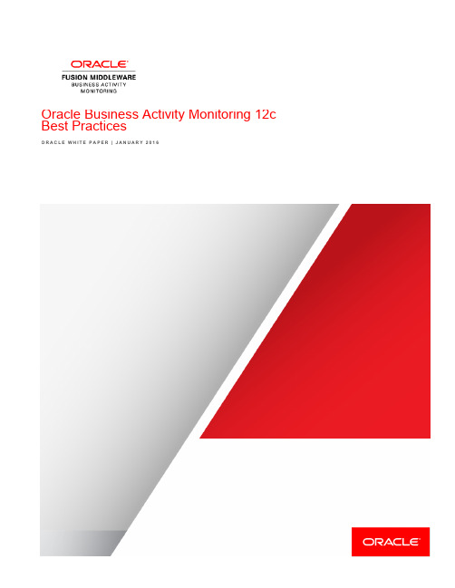 Oracle Business Activity Monitoring 12c 最佳实践说明书