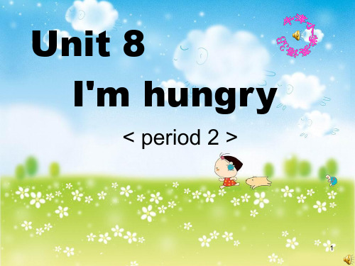 牛津小学英语3BUnit8I′mhungryPPT课件