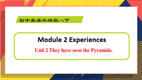 Module2 Unit2 课件  外研版英语八年级下册