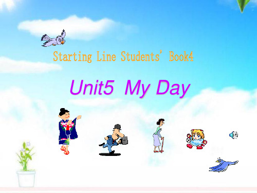 最新人教版新起点英语小学二年级下册《Unit 5 My Day》PPT 课件