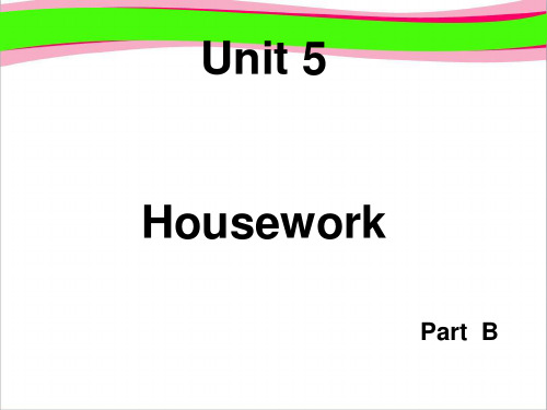 【闽教版】英语六上：Unit 5《Housework》(Part B)ppt课件(1)