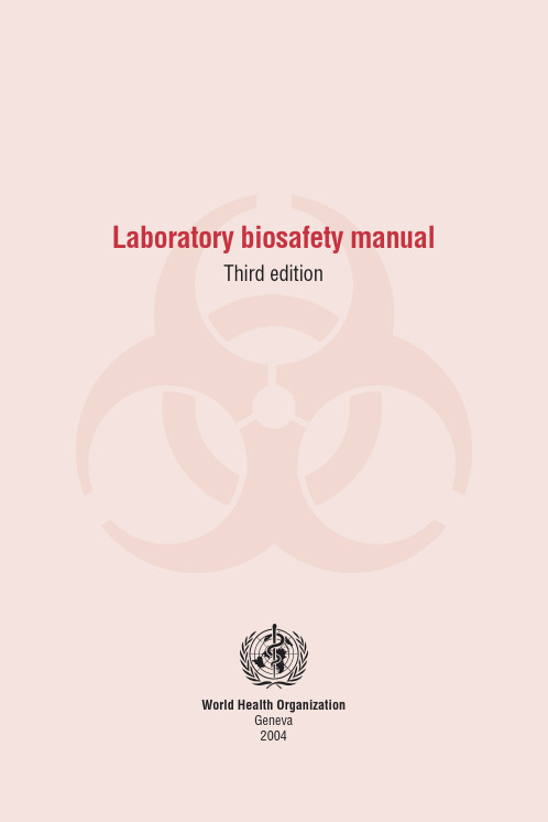 Laboratory Biosafety Manual(实验室生物安全手册,英文版)