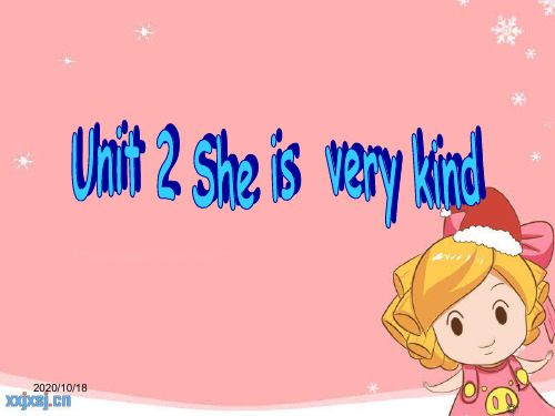 广州版四年级英语Unit 2 She is very kindPPT优选课件
