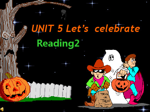 牛津译林七年级英语上册Unit 5 Let’s celebrate Reading 课件