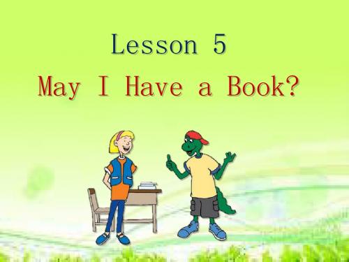 冀教版七年级英语上册《nit 1 School and Friends  Lesson 5 May I Have a Book.》优质课课件_5