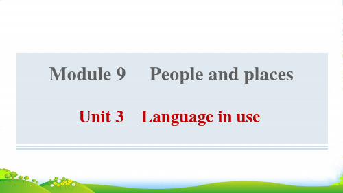 七年级英语上Module9PeopleandplacesUnit3Languageinuse课件外研