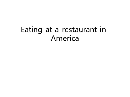 Eating-at-a-restaurant-in-America学习资料