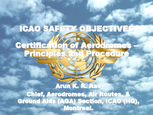 OBJECTIVES Certification of Aerodromes – Principles and …认证的机场–原则与目标…