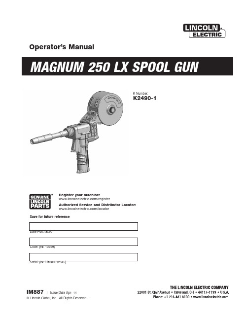 Lincoln Electic Magnum 250 LX Spool Gun操作手册说明书