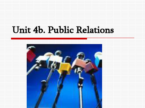 BEC商务英语课件：10Unit 4b Public Relations