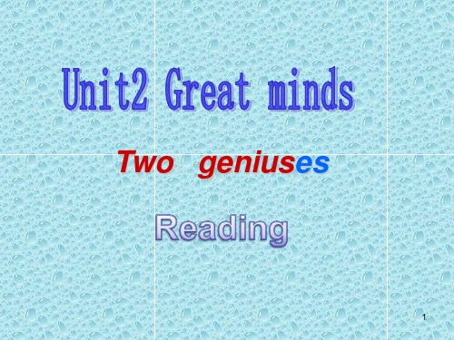 Unit2 Two geniuses ppt课件