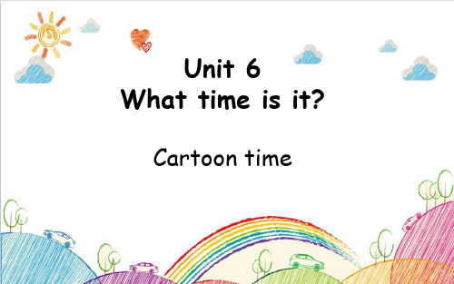 译林版三英下教学课件-Unit-6-Cartoon-time