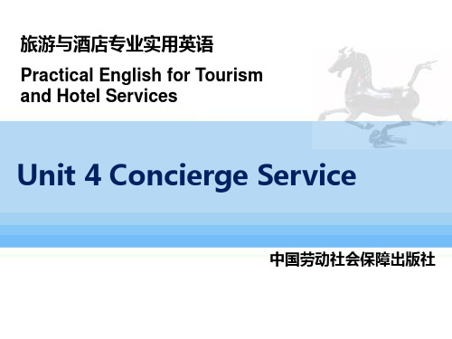 《旅游与酒店专业实用英语》PPT Unit 4