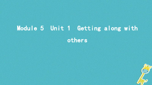 (江苏专用)高考英语总复习Module5Unit1Gettingalongwithothers课件