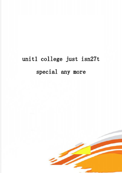 unit1 college just isn27t special any more