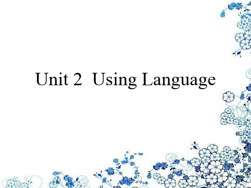 人教版高一英语必修一unit2-using-language精品PPT课件