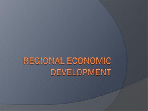 区域经济学regional economic development第一章