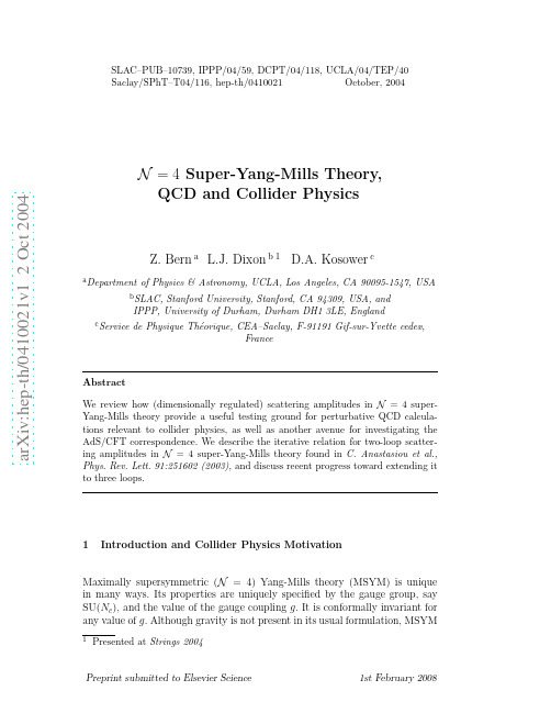 N=4 Super-Yang-Mills Theory, QCD and Collider Physics