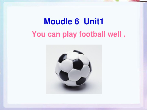 五上M6U1Youcanplayfootballwell