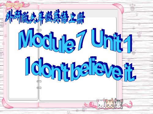 2020外研版英语六年级上册Module 7 U1教学课件