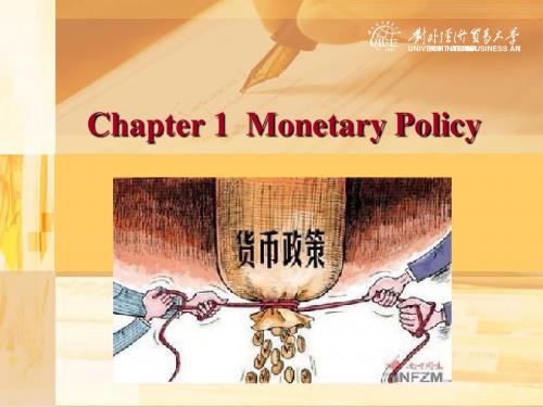 Chapter 1  Monetary Policy