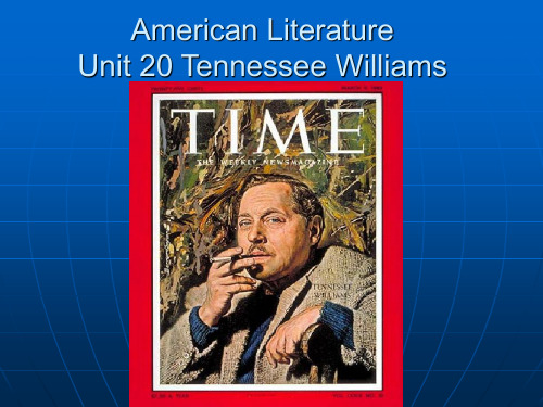 英美文学American Literature Unit 20 Tennessee Williams