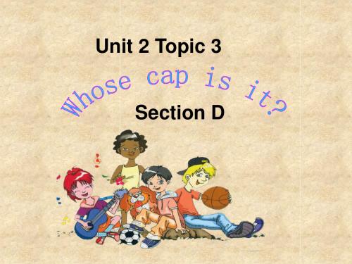 仁爱版七年级英语上册 Unit 2 Topic 3 Section D 课件(共19张PPT)