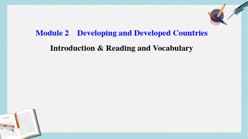 2019-2020年高中英语Module2DevelopingandDevelopedCountriesPeriod1IntroductionReadingandVocabulary文本