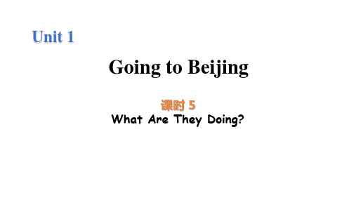 冀教版三起英语五年级下册Unit 1 Lesson 5 What are they doing课件