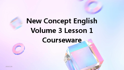 2024版New Concept English Volume 3 Lesson 1 Coursew